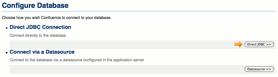 Confluence direct JDBC database connection selection. Confluence direct JDBC database connection selection.