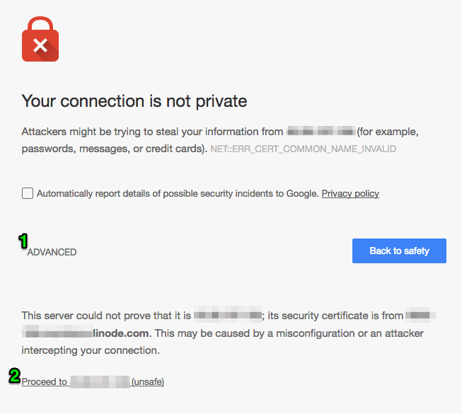 A browser warning for an untrusted certificate. A browser warning for an untrusted certificate.